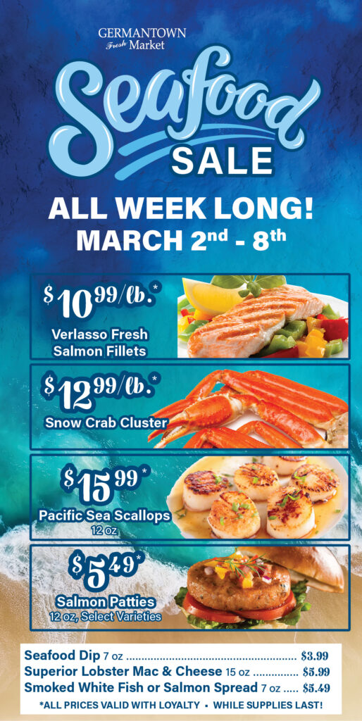 Sea Food Sale. All week long from March 2nd to the 8th